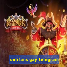 onlifans gay telegram